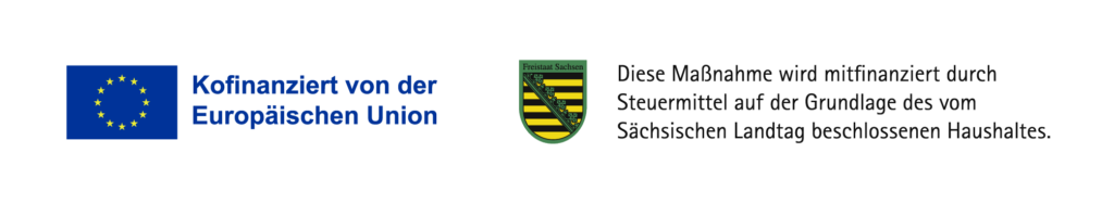 Kofinanziert von der Europäischen Union und dem Freistaat Sachsen